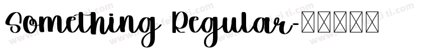 Something Regular字体转换